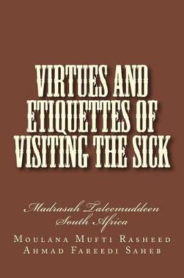 Cover of Virtues and Etiquettes of Visiting the Sick