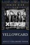 Book cover for Yellowcard Adult Coloring Book