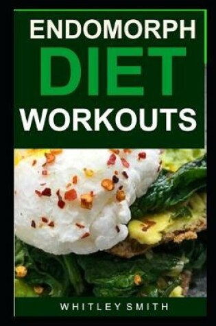 Cover of Endomorph Diet & Workouts