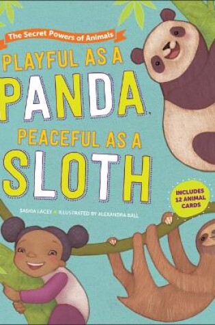Cover of Playful as a Panda, Peaceful as a Sloth