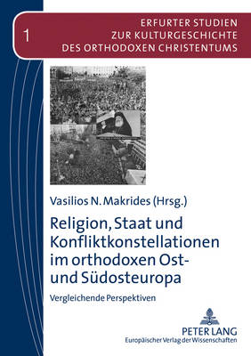 Book cover for Religion, Staat Und Konfliktkonstellationen Im Orthodoxen Ost- Und Sudosteuropa