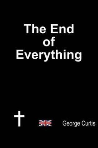 Cover of The End of Everything