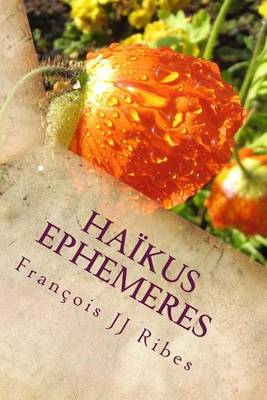 Book cover for Haikus Ephemeres
