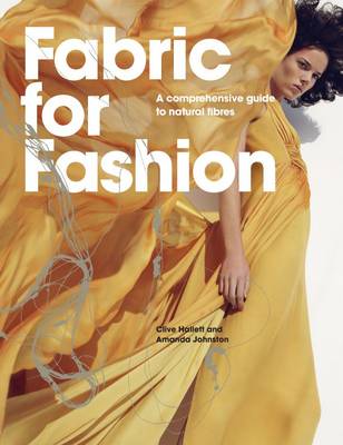 Book cover for Fabric for Fashion: A Comprehensive Guide to Natural Fibres