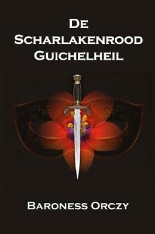 Cover of de Scharlakenrood Guichelheil