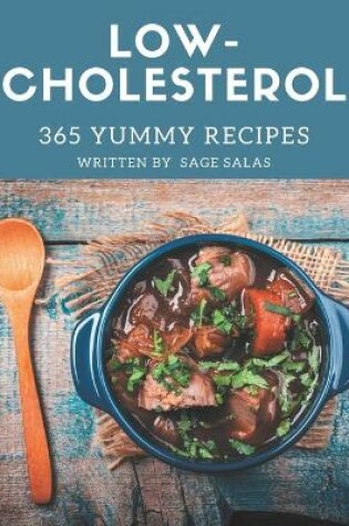 Cover of 365 Yummy Low-Cholesterol Recipes