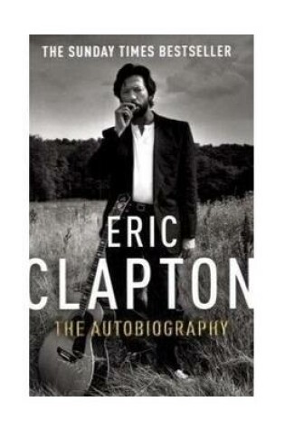 Cover of Eric Clapton: the Autobiography (large Print)