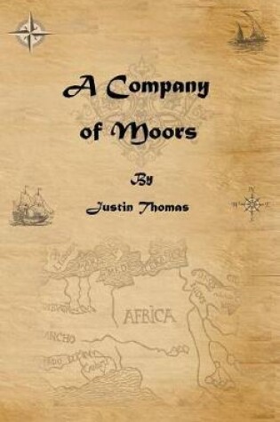 Cover of A Company of Moors