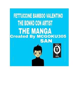 Book cover for Fettuccine Bamboo Valentino The Bonko Con Artist The Manga