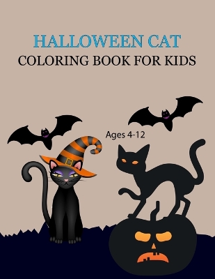 Book cover for Halloween Cat Coloring Book For Kids Ages 4-12