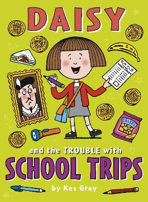 Book cover for Daisy and the Trouble with School Trips