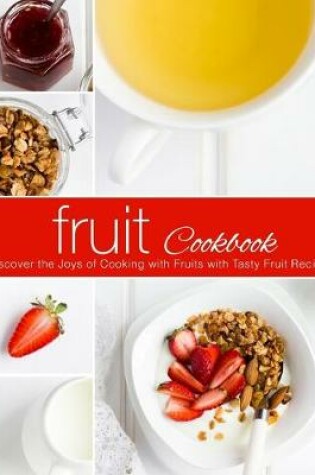 Cover of Fruit Cookbook