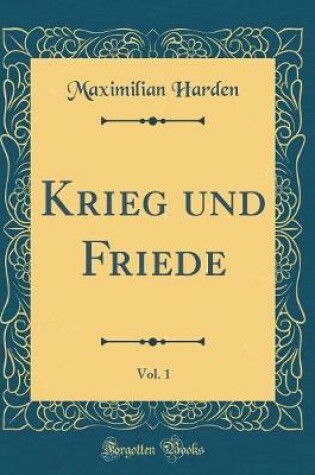 Cover of Krieg Und Friede, Vol. 1 (Classic Reprint)