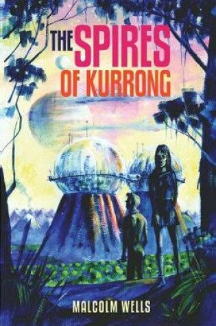 Cover of The Spires of Kurrong