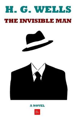 Book cover for The Invisible Man (a Novel)