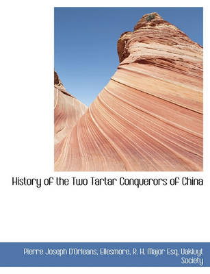 Book cover for History of the Two Tartar Conquerors of China