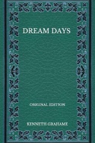 Cover of Dream Days - Original Edition