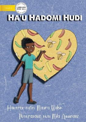 Book cover for I Love Bananas - Ha'u Hadomi Hudi