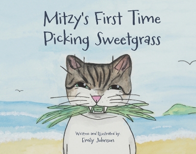 Book cover for Mitzy's First Time Picking Sweetgrass