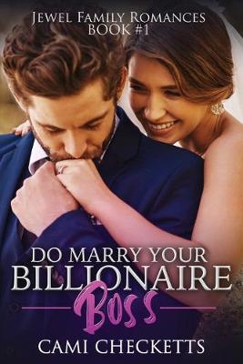 Book cover for Do Marry Your Billionaire Boss