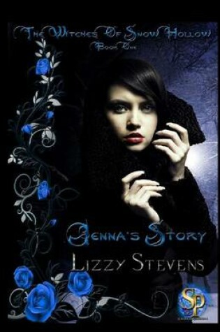 Cover of The Witches of Snow Hollow Book One Jenna's Story