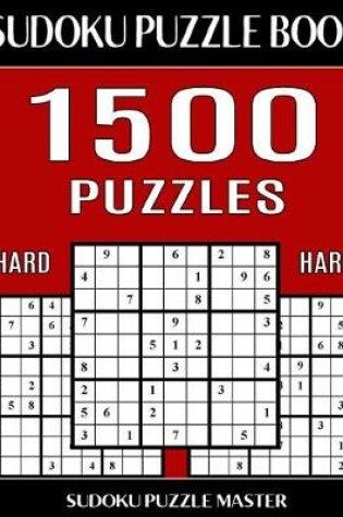 Cover of Sudoku Puzzle Master Book, 1,500 Hard Puzzles