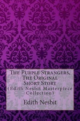 Book cover for The Purple Strangers, the Original Short Story