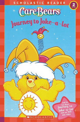 Cover of Journey to Joke-A-Lot