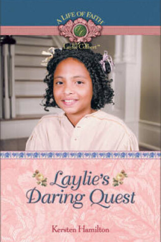 Cover of Laylie's Daring Quest