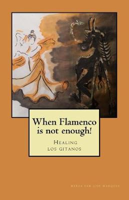 Book cover for When flamenco is not enough!