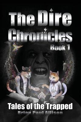 Book cover for The Dire Chronicles