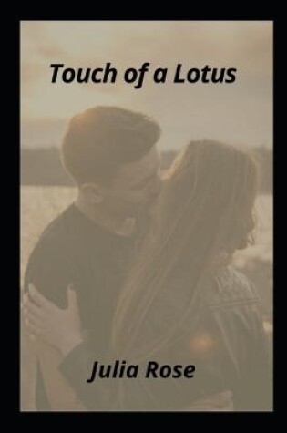 Cover of Touch of a Lotus