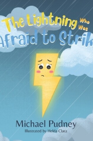 Cover of The Lightning Who Was Afraid to Strike