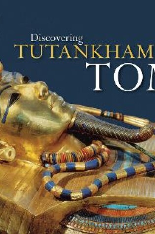 Cover of Discovering Tutankhamun's Tomb