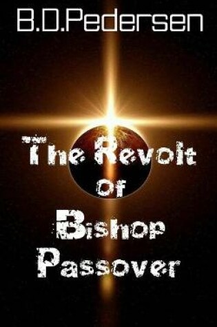 Cover of The Revolt of Bishop Passover