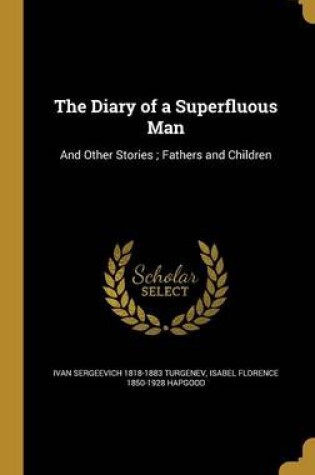 Cover of The Diary of a Superfluous Man