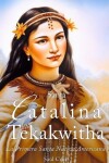 Book cover for Santa Catalina Tekakwitha