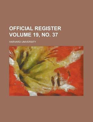 Book cover for Official Register Volume 19, No. 37