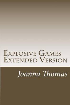 Book cover for Explosive Games Extended Version