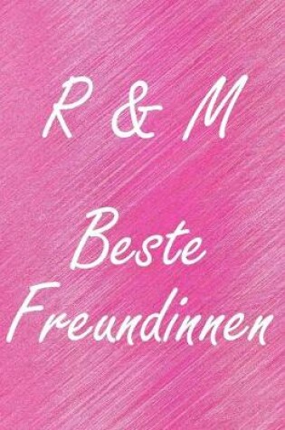 Cover of R & M. Beste Freundinnen