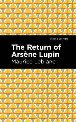 Book cover for The Return of Arsene Lupin