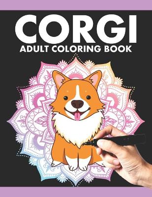 Cover of Corgi Adult Coloring Book