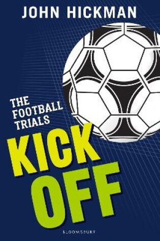 Cover of The Football Trials: Kick Off