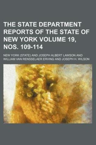 Cover of The State Department Reports of the State of New York Volume 19, Nos. 109-114