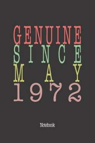 Cover of Genuine Since May 1972