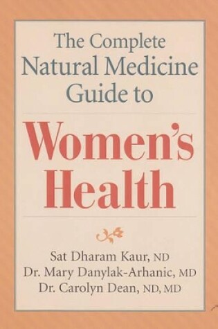 Cover of Complete Natural Medicine Guide to Women's Health