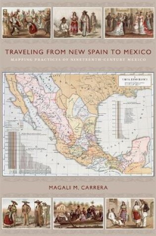 Cover of Traveling from New Spain to Mexico