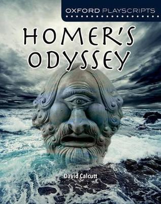 Book cover for Oxford Playscripts: Homer's Odyssey