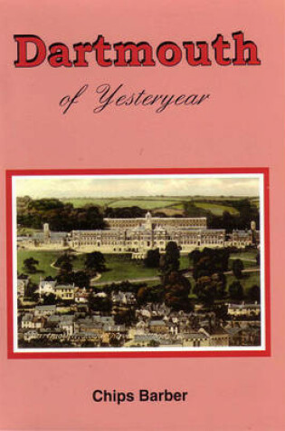 Cover of Dartmouth of Yesteryear