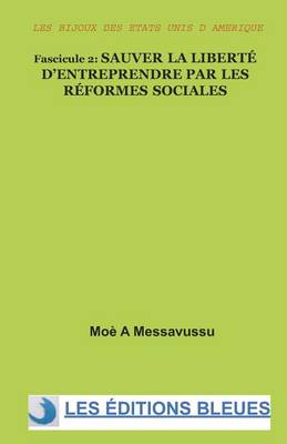 Book cover for Sauver la liberté d'entreprendre par les réformes sociales